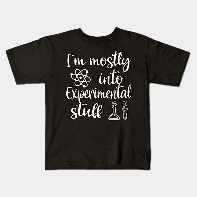 Scientist Mostly Into Experimental Stuff Kids T-Shirt by FamiLane